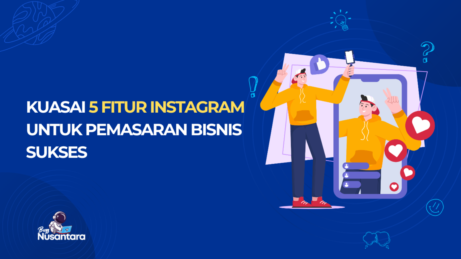 Fitur Instagram untuk Pemasaran