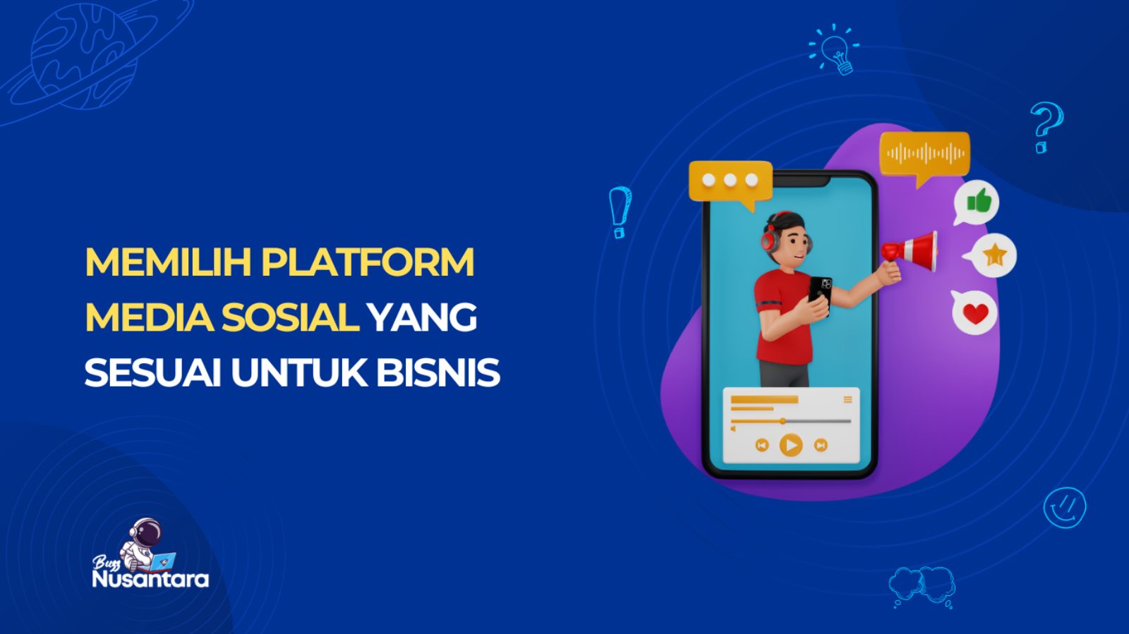 Memilih Platform Media Sosial