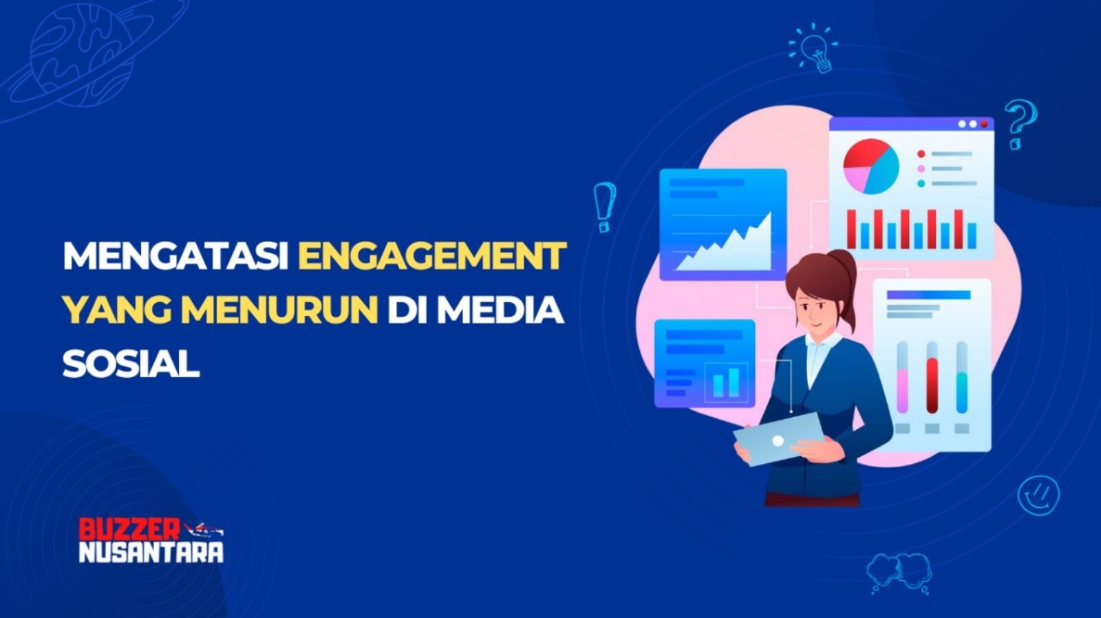 Mengatasi Engagement yang Menurun