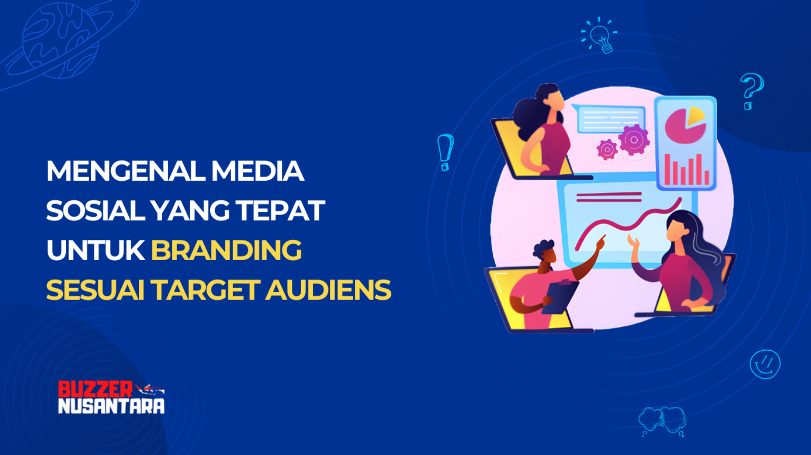 Media Sosial yang Tepat