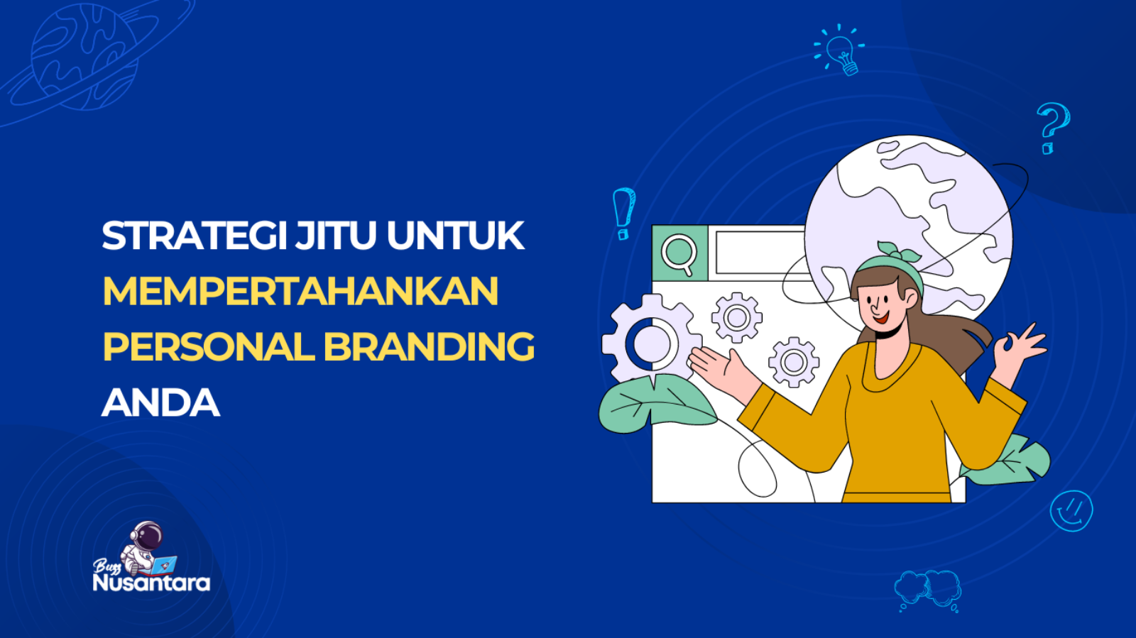 Mempertahankan Personal Branding