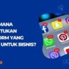 Pilih Platform yang Tepat untuk Bisnis Anda: Instagram, LinkedIn, atau TikTok?