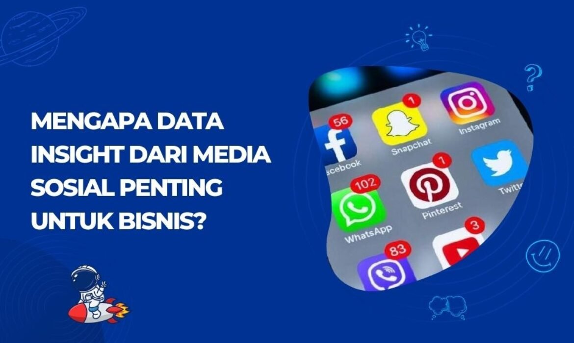 Data Insight dari Media Sosial