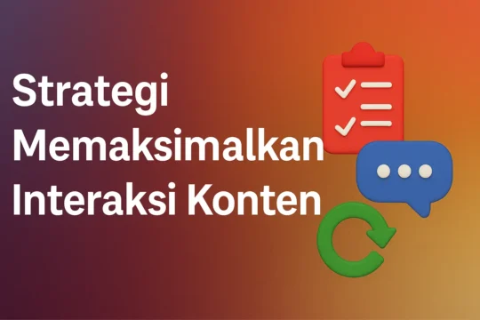 Interaksi Konten